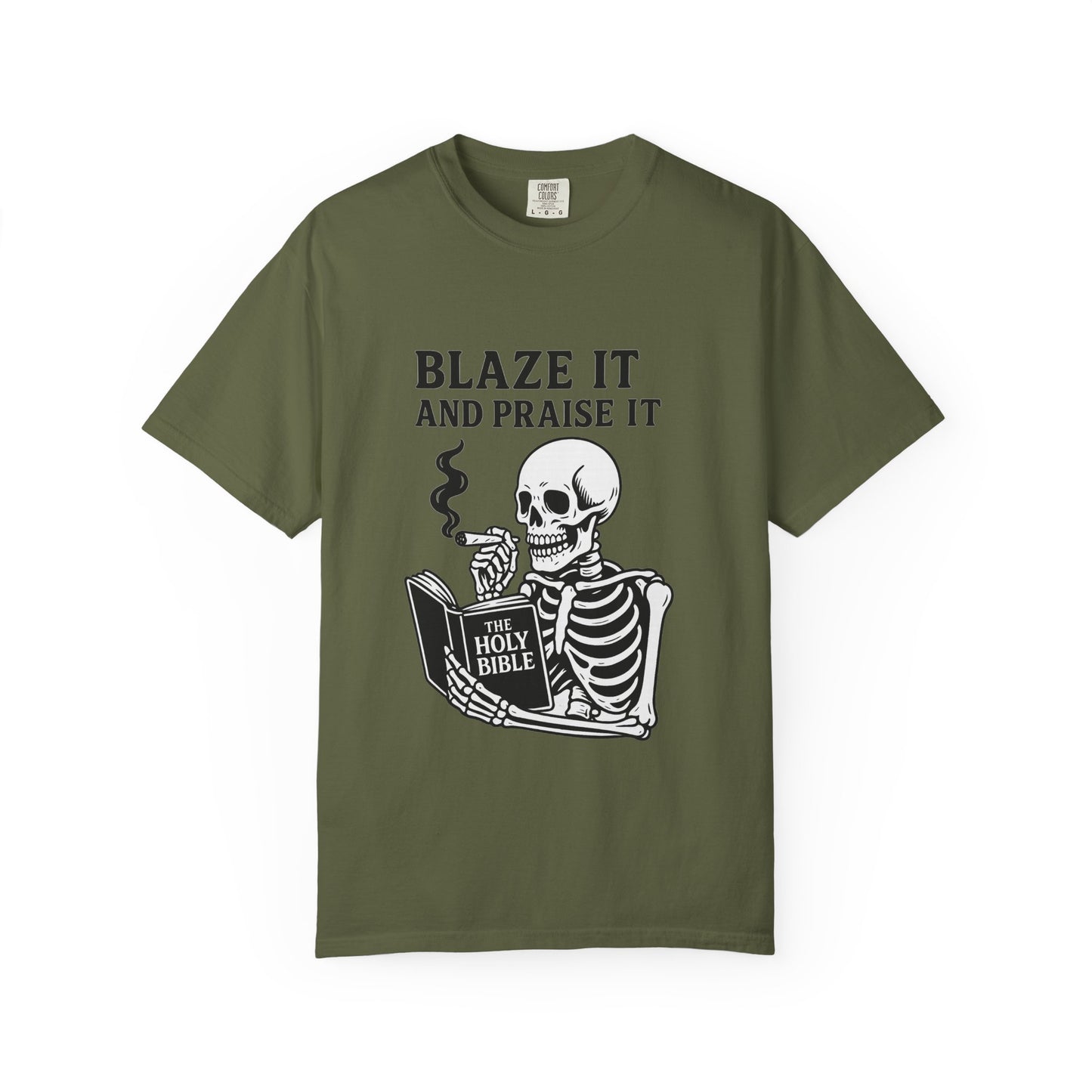 Blaze It and Praise It